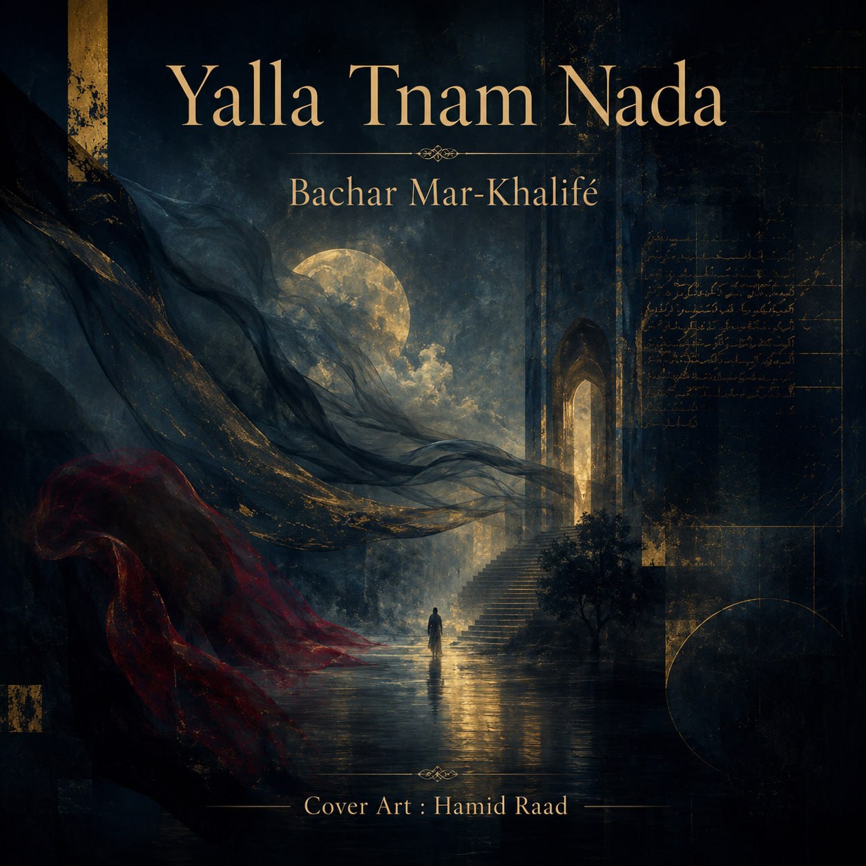 Yalla Tnam Nada Bachar Mar Khalife